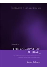 The Occupation of Iraq: Volume 2
