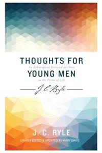 Thoughts for Young Men