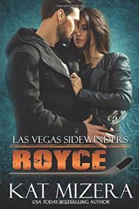 Las Vegas Sidewinders: Royce