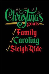 Christmas Goals Family Caroling Sleigh Ride