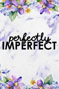 Perfectly Imperfect