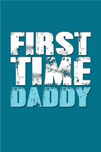 First Time Daddy