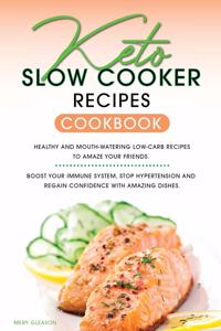 Keto Slow Cooker Recipes Cookbook