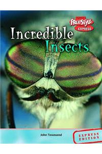 Freestyle Express Incredible Creatures Insects