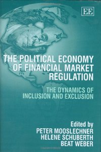 The Political Economy of Financial Market Regulation