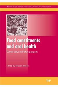 Food Constituents and Oral Health