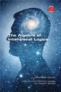 Algebra of Intensional Logics