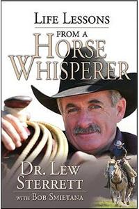 Life Lessons from a Horse Whisperer