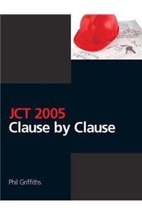 Jct 2005: Clause by Clause