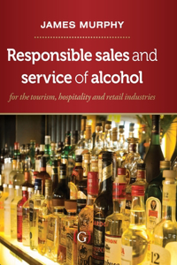 Responsible Sales, Service and Marketing of Alcohol