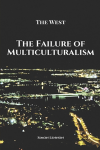 Failure of Multiculturalism