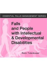 Falls and People with Intellectual & Developmental Disabilities