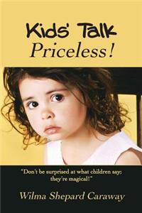 Kids' Talk: Priceless!