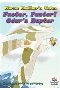 Norse Mother's Tales, Faster, Faster! Odur's Raptor