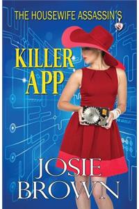 Housewife Assassin's Killer App