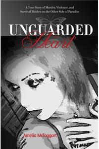 Unguarded Heart