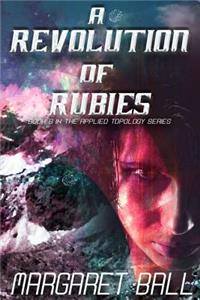 Revolution of Rubies