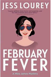 February Fever