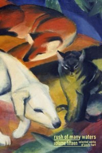 Rush of Many Waters Volume Fifteen