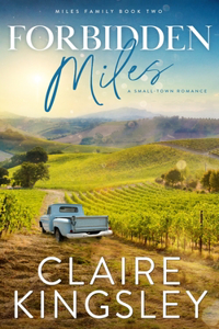 Forbidden Miles: A Small-Town Romance