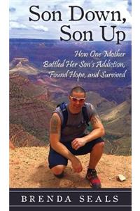 Son Down, Son Up
