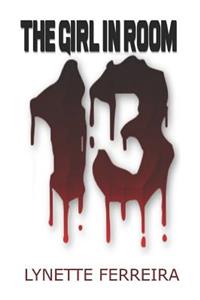 The Girl in Room Thirteen