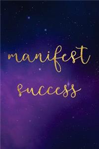 Manifest Success Notebook