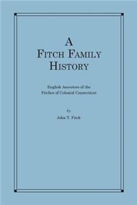 A Fitch Family History
