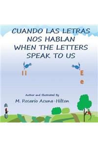 When The Letters Speak to Us