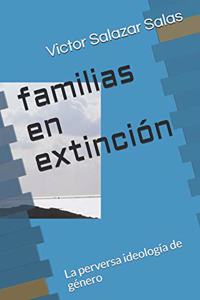 familias en extinción