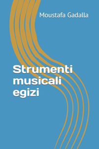 Strumenti musicali egizi