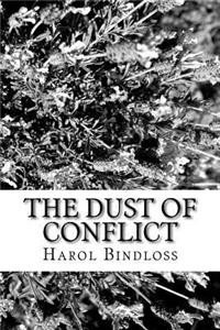 The Dust of Conflict