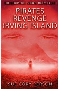 Pirates Revenge Irving Island