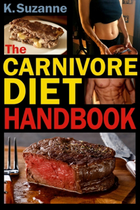 Carnivore Diet Handbook