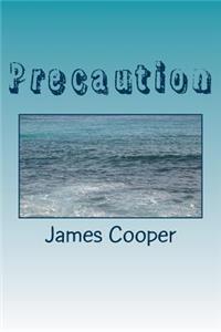 Precaution