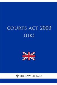 Courts Act 2003 (UK)