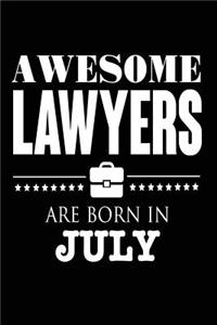 Awesome Lawyers Are Born In July