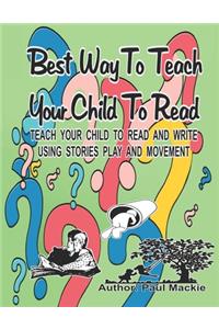 Best Way to Teach Your Child to Read