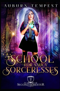 School For Saucy Sorceresses