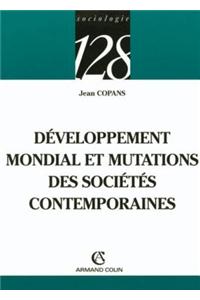 Developpement Mondial Et Mutations Des Societes Contemporaines