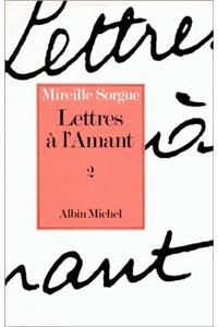 Lettres A L'Amant - Tome 2