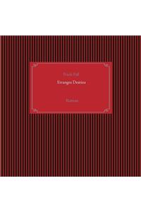 Etranges Destins
