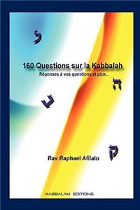 160 Questions sur la Kabbalah