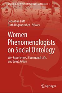 Women Phenomenologists on Social Ontology