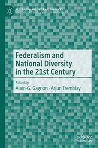 Federalism and National Diversity in the 21st Century