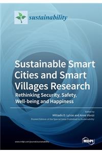 Sustainable Smart Cities and Smart Villages Research