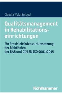 Qualitatsmanagement in Rehabilitationseinrichtungen
