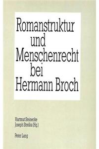 Romanstruktur und Menschenrecht bei Hermann Broch