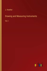 Drawing and Measuring Instruments