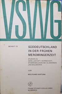 Suddeutschland in Der Fruhen Merowingerzeit